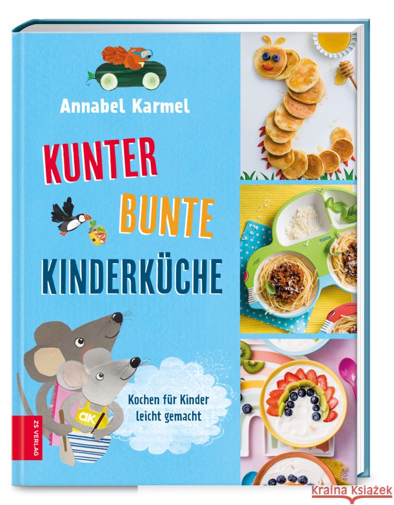 Kunterbunte Kinderküche Karmel, Annabel 9783965842458 ZS - ein Verlag der Edel Verlagsgruppe - książka