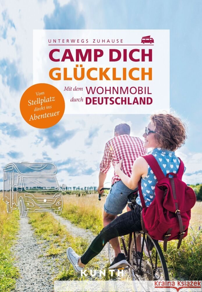 KUNTH Camp dich glücklich  9783969651100 Kunth Verlag - książka