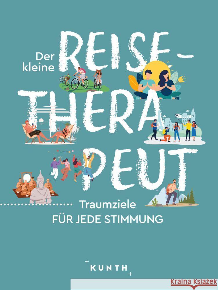 KUNTH Der kleine Reise-Therapeut Holupirek, Katinka 9783969651803 Kunth Verlag - książka