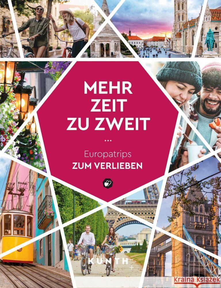 KUNTH Mehr Zeit zu zweit  9783969651575 Kunth Verlag - książka