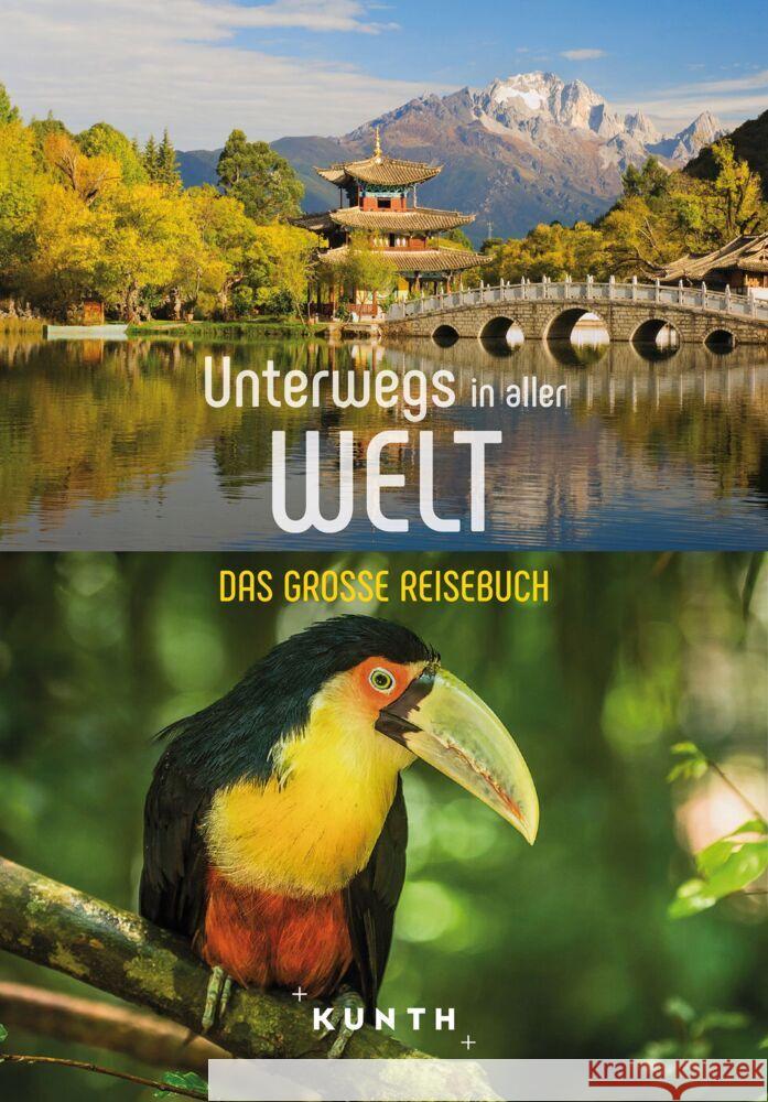 KUNTH Unterwegs in aller Welt  9783969651384 Kunth Verlag - książka