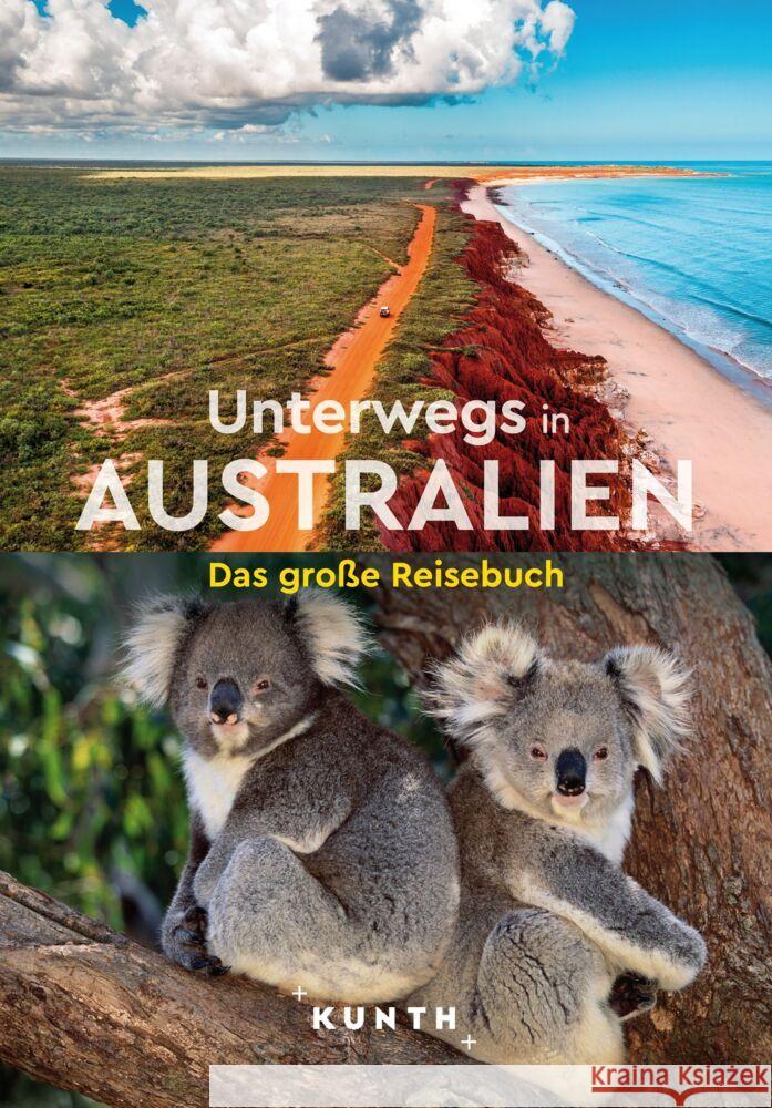KUNTH Unterwegs in Australien Pöppelmann, Christa, Maunder, Hilke, Fischer, Robert 9783969651926 Kunth Verlag - książka