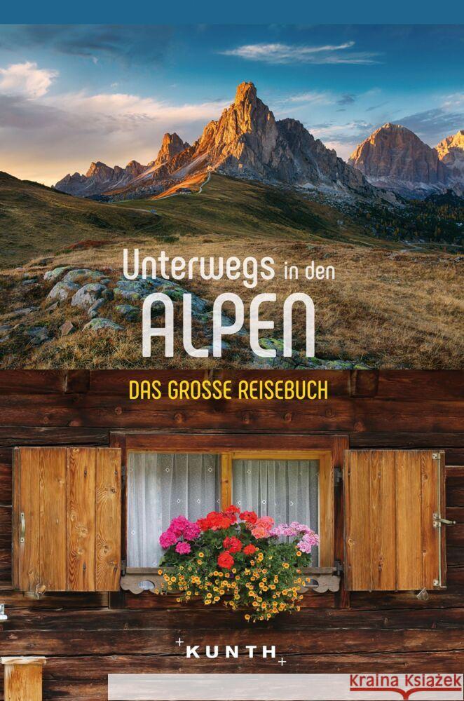 KUNTH Unterwegs in den Alpen  9783969650790 Kunth Verlag - książka
