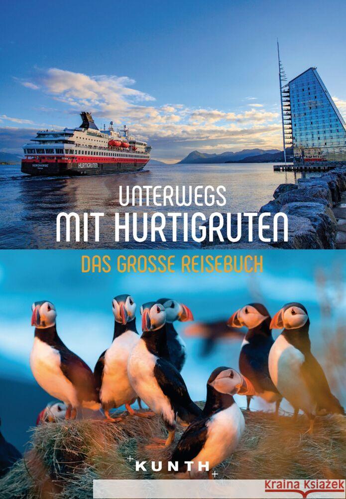 KUNTH Unterwegs mit Hurtigruten Pollmann, Bernhard, Ingala, Jutta M., Voigt, Annika 9783969650738 Kunth Verlag - książka