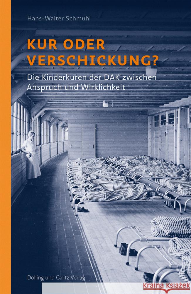 Kur oder Verschickung? Schmuhl, Hans-Walter 9783862181636 Dölling & Galitz - książka