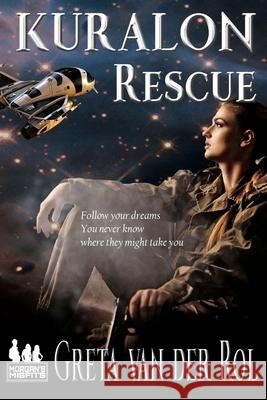 Kuralon Rescue: A Morgan's Misfits Adventure Greta Va 9781496185822 Createspace - książka