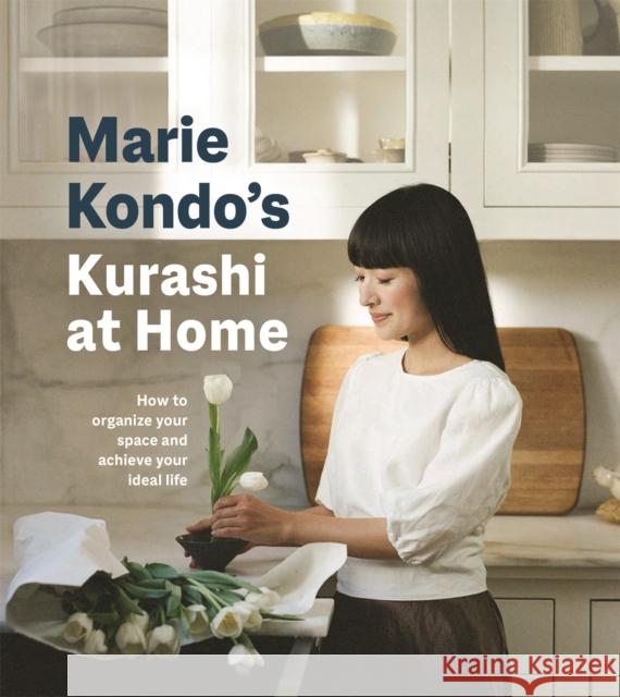 Kurashi at Home: How to Organize Your Space and Achieve Your Ideal Life Marie Kondo 9781529085099 Pan Macmillan - książka