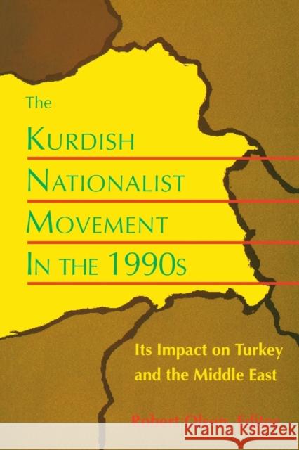 Kurdish Nationalist Movement-Pa Olson, Robert 9780813108964 University Press of Kentucky - książka