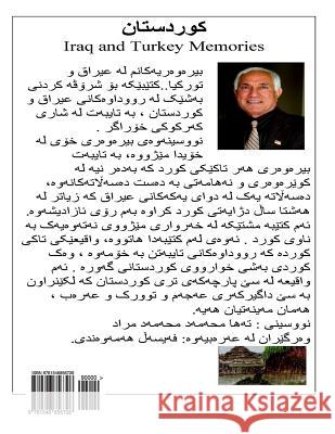 Kurdistan: Iraq and Turkey Memories MR Taha M. Muhammad 9781546856726 Createspace Independent Publishing Platform - książka