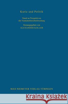 Kurie und Politik  9783484820876 Max Niemeyer Verlag - książka