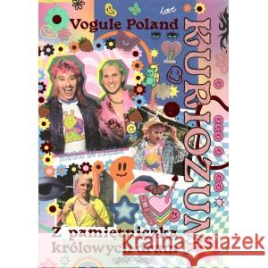 Kuriozum. Z pamiętniczka królowych dram Vogule Poland 5903853285110 VOGULE POLAND - książka