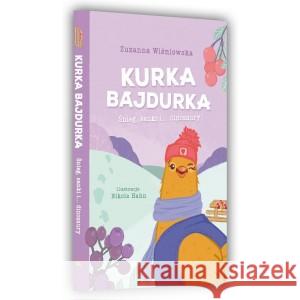 Kurka Bajdurka Śnieg sanki i dinozaury WIŚNIOWSKA ZUZANNA 9788396243966 KOKINO - książka