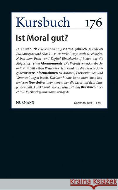 Kursbuch 176 : Ist Moral gut?  9783867742658 Murmann Verlag - książka
