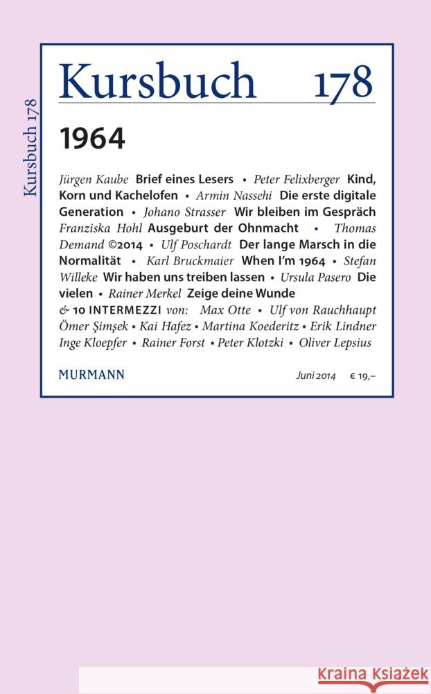 Kursbuch 178 : 1964  9783867743204 Murmann Verlag - książka