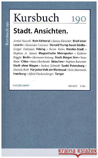 Kursbuch 190 : Stadt. Ansichten.  9783946514435 Murmann Publishers - książka