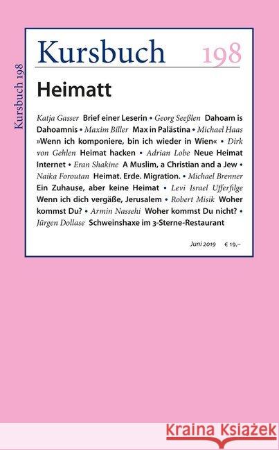 Kursbuch 198 : Heimatt  9783961960682 Kursbuch Kulturstiftung - książka
