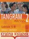 Kursbuch + Arbeitsbuch, Lektion 5-8, m. Audio-CD zum Arbeitsbuch : Niveau A2/2 Dallapiazza, Rosa-Maria Jan, Eduard von Blüggel, Beate 9783190018178 Hueber