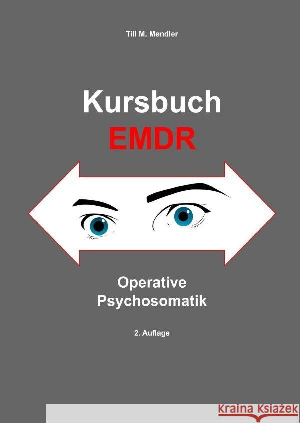 Kursbuch EMDR Mendler, Till M. 9783756549993 epubli - książka