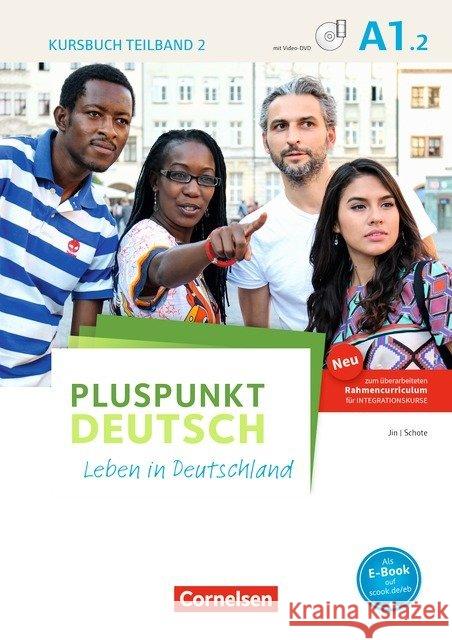 Kursbuch mit Video-DVD : Zum überarbeiteten Rahmencurriculum für Integrationskurse  9783061207700 Cornelsen Verlag - książka