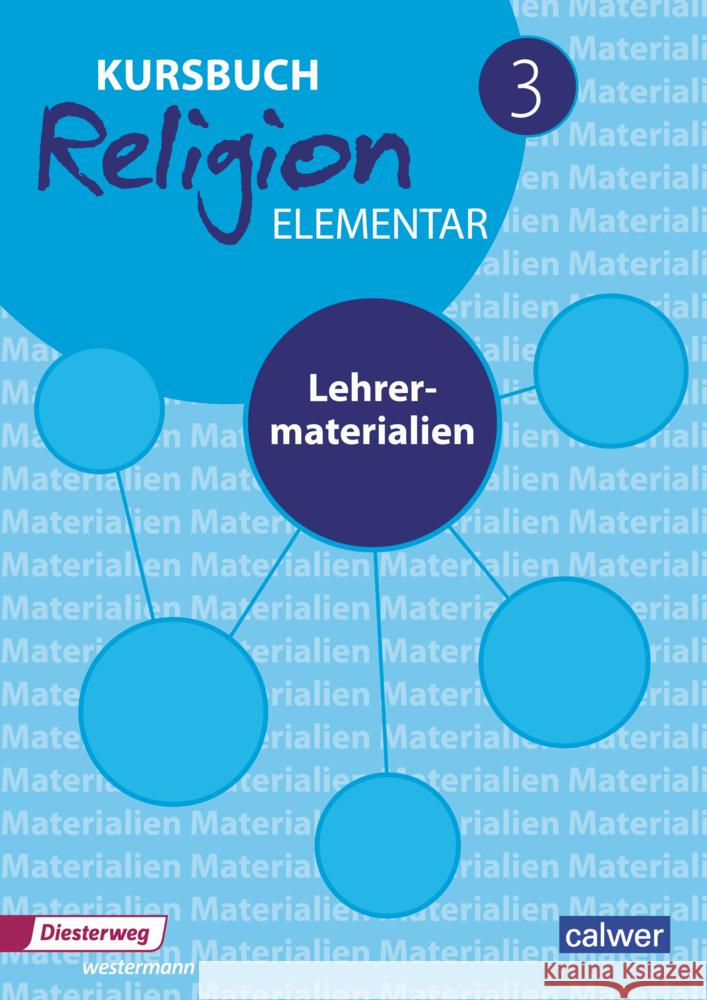 Kursbuch Religion Elementar 3, m. 1 Buch, m. 1 Beilage, 2 Teile  9783766843357 Westermann Schulbuchverlag - książka