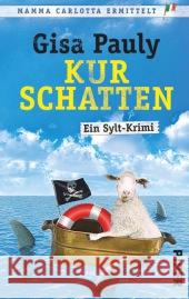 Kurschatten : Ein Sylt-Krimi Pauly, Gisa 9783492264747 Piper - książka