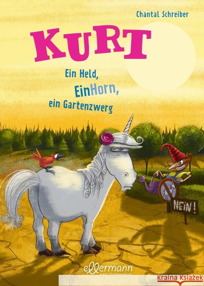 Kurt 5. Ein Held, EinHorn, ein Gartenzwerg Schreiber, Chantal 9783751400909 Ellermann - książka