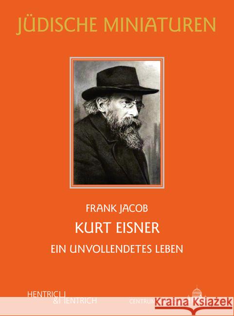 Kurt Eisner Jacob, Frank 9783955654559 Hentrich & Hentrich - książka