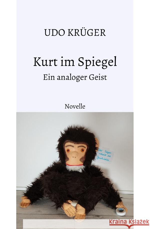 Kurt im Spiegel Krüger, Udo 9783759816405 epubli - książka