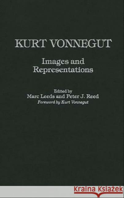 Kurt Vonnegut: Images and Representations Leeds, Marc 9780313309755 Greenwood Press - książka