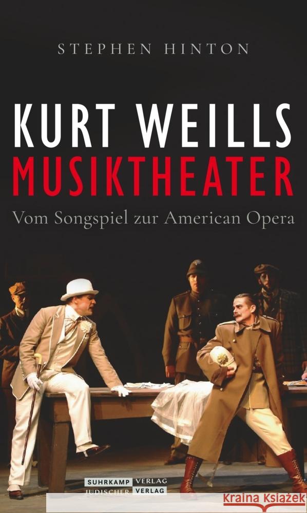 Kurt Weills Musiktheater Hinton, Stephen 9783633543250 Jüdischer Verlag im Suhrkamp Verlag - książka