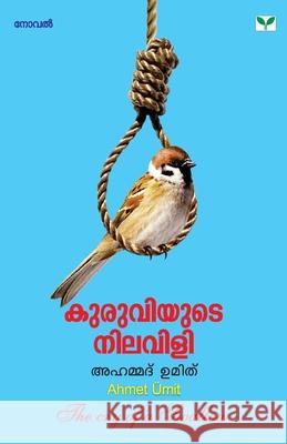 Kuruviyude Nilavili Ahmet Umit 9789395878951 Green Books Pvt Ltd - książka