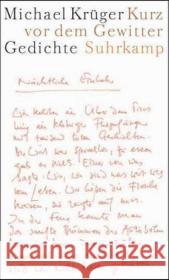 Kurz vor dem Gewitter : Gedichte Krüger, Michael   9783518414569 Suhrkamp - książka