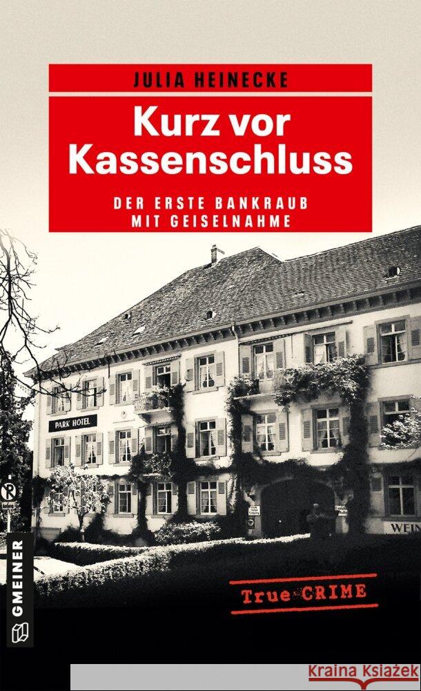 Kurz vor Kassenschluss Heinecke, Julia 9783839208823 Gmeiner-Verlag - książka