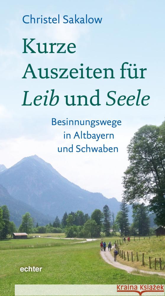 Kurze Auszeiten für Leib und Seele Sakalow, Christel 9783429058791 Echter - książka