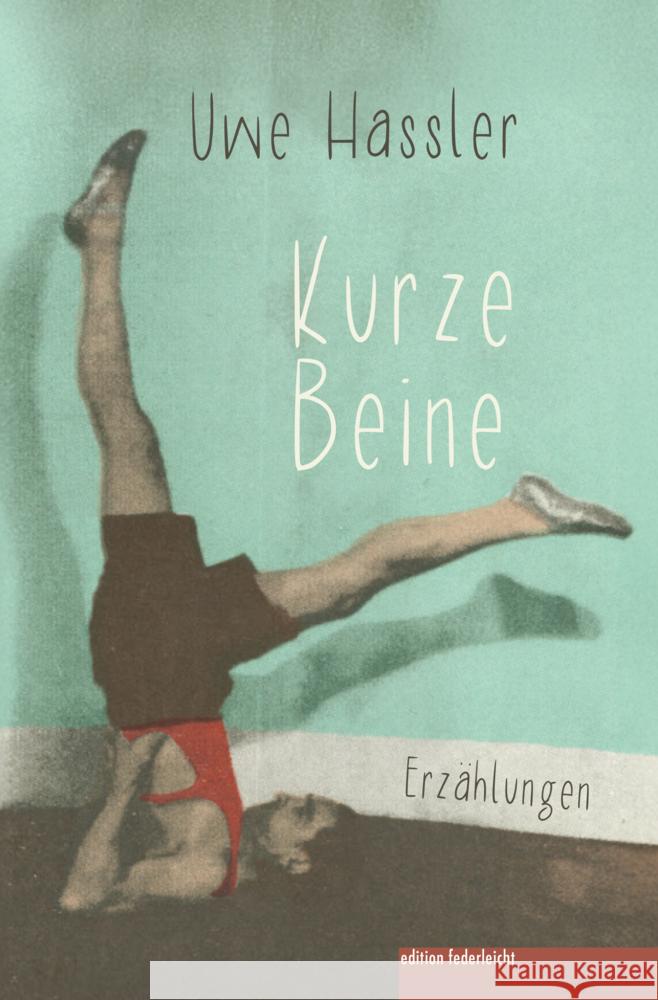 Kurze Beine Hassler, Uwe 9783689350147 edition federleicht - książka