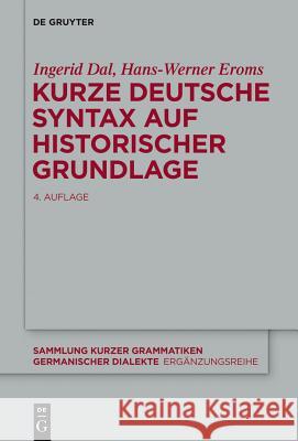 Kurze deutsche Syntax auf historischer Grundlage Dal, Ingerid 9783110334982 De Gruyter - książka