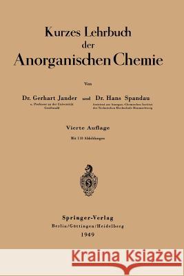 Kurzes Lehrbuch Der Anorganischen Chemie Gerhart Jander Hans Spandau 9783642493928 Springer - książka