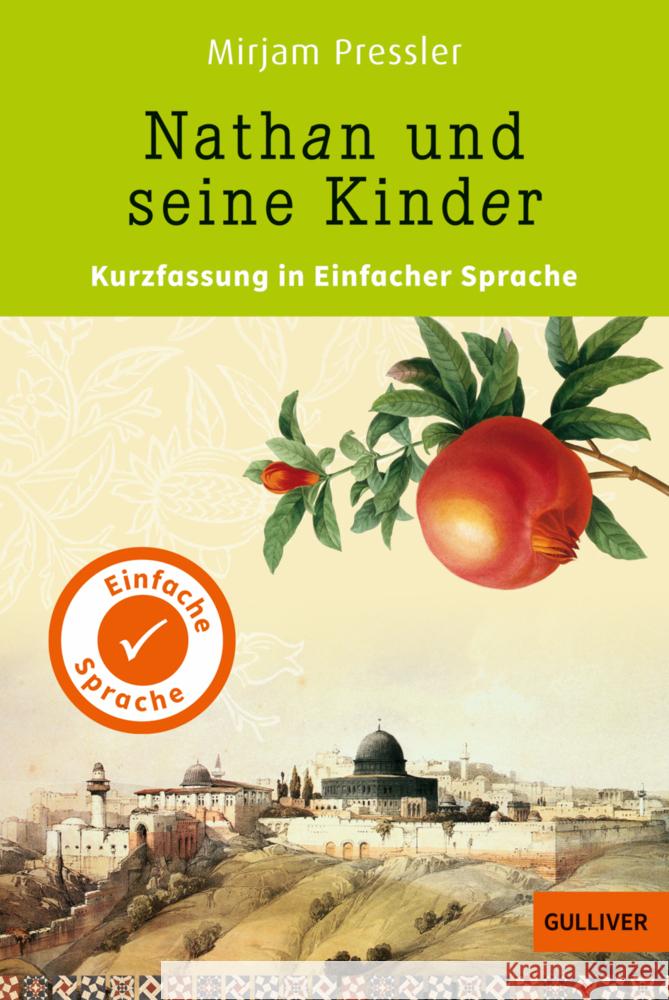 Kurzfassung in Einfacher Sprache. Nathan und seine Kinder Pressler, Mirjam 9783407824394 Gulliver von Beltz & Gelberg - książka