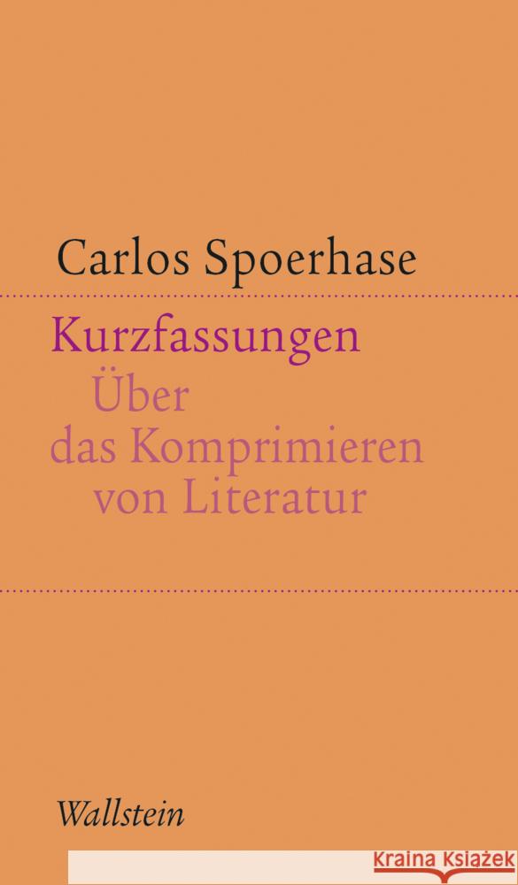 Kurzfassungen Spoerhase, Carlos 9783835355255 Wallstein - książka