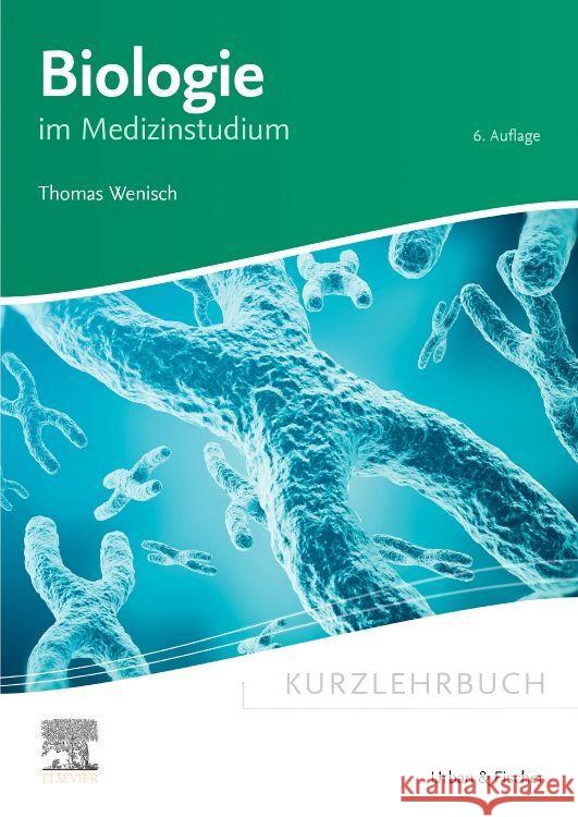 Kurzlehrbuch Biologie Wenisch, Thomas 9783437433337 Elsevier, München - książka