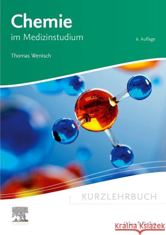 Kurzlehrbuch Chemie Wenisch, Thomas 9783437433740 Elsevier, München - książka