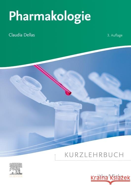 Kurzlehrbuch Pharmakologie Dellas, Claudia 9783437432880 Elsevier, München - książka
