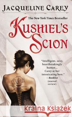 Kushiel's Scion Jacqueline Carey 9780446610025 Warner Books - książka