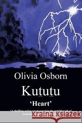 Kututu: Heart Olivia Osborn 9781475965919 iUniverse.com - książka