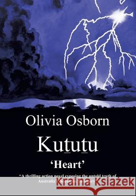 Kututu: Heart Olivia Osborn 9781475965926 iUniverse.com - książka