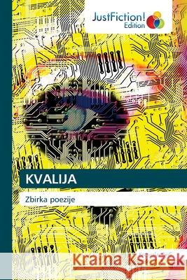 Kvalija Krunoslav Bedi 9786203578065 Justfiction Edition - książka