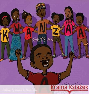 Kwanzaa Gets an A Steven Christopher Thedford, Lasquizzie Kern 9780975973042 New World Press, Inc. - książka