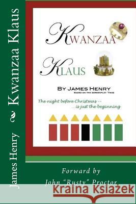 Kwanzaa Klaus James Henry 9781505585797 Createspace - książka