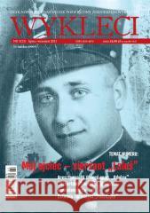 Kwartalnik Wyklęci nr 3(23)/2021 praca zbiorowa 5902490415577 Miles - książka