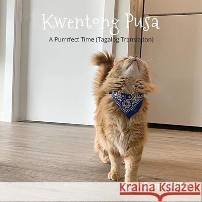 Kwentong Pusa Sam Miller 9781777303839 Armed Bandit Publishing - książka